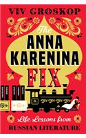 The Anna Karenina Fix