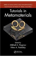 Tutorials in Metamaterials