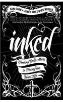 Inked: Choosing God's Mark to Transform Your Life(English)