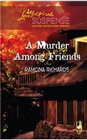 A Murder Among Friends