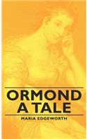 Ormond - A Tale