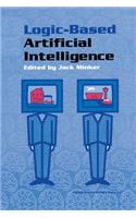 Logic-Based Artificial Intelligence: (597 The Springer International Series in Engineering and Computer Science)