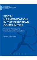 Fiscal Harmonization in the European Communities