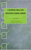 5 Essential Skills for Successful School Leaders