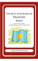 The Best Ever Book of Palauan Jokes