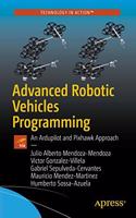 Advanced Robotic Vehicles Programming:An Ardupilot and Pixhawk Approach