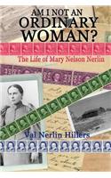 Am I Not an Ordinary Woman?
