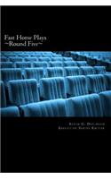 Fast Horse Plays, Round 5