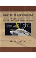 Bootloader Source Code for ATMega168 using STK500 For Microsoft Windows: Including Makefile and Test Program