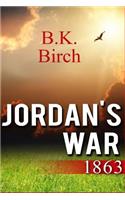 Jordan's War - 1863