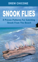 Snook Flies: 8 Proven Patterns For Catching Snook From The Beach