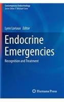 Endocrine Emergencies: Recognition and Treatment