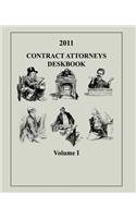 Contract Attorneys Deskbook, 2011, Volume I