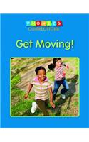 Get Moving!