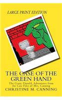 The Case of the Green Hand