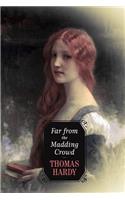 Far from the Madding Crowd