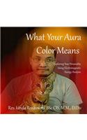 What Your Aura Color Means
