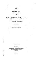 Works of W.M. Robertson - Volume I