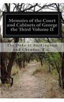 Memoirs of the Court and Cabinets of George the Third Volume II