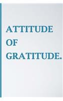 Attitude of Gratitude