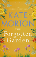 The Forgotten Garden: A Thrilling Family Drama Full of Mystery from the Number One Bestselling Author