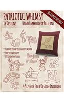 Patriotic Whimsy Hand Embroidery Patterns