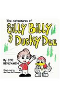 Silly Billy & Ducky Dee