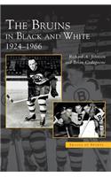 Bruins in Black and White