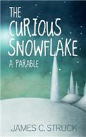 The Curious Snowflake: A Parable(English)