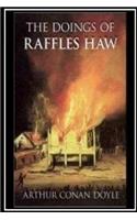 The Doings Of Raffles Haw
