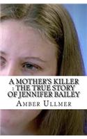 A Mother's Killer