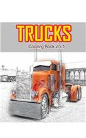 Trucks Coloring Book Vol.1: Trucks Grayscale Coloring Books for Adults Relaxation Art Therapy for Busy People