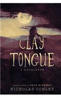 Clay Tongue