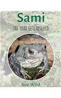 Sami: the toad gets rescued