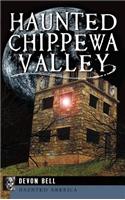 Haunted Chippewa Valley