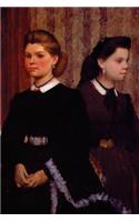 ''Giovanna and Giulia Bellelli'' by Edgar Degas: Journal (Blank / Lined)