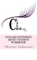 Clashes Eyelash Extension Artist Student Workbook