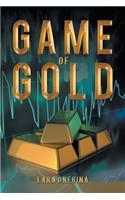 Game of Gold