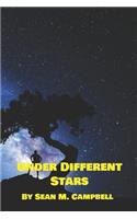 Under Different Stars