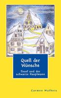 Quell der Wünsche