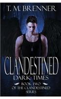 Clandestined
