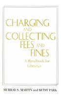 Charging and Collecting Fees