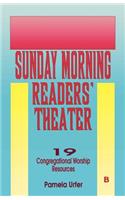 Sunday Morning Readers' Theater