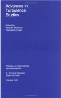 Advances in Turbulence Studies