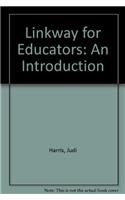 Linkway for Educators: An Introduction
