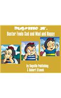 Buster Feels Sad and Mad and Happy. a Sight Words Picture Book
