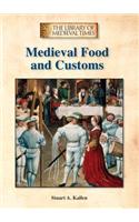 Medieval Food and Customs