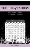 The Rise of Fashion and Lessons Learned at Bergdorf Goodman