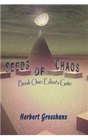 Seeds of Chaos Book 1