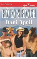 Raven's Ranch (Siren Publishing Lovextreme Special Edition)